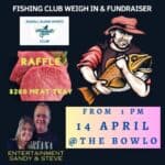 fishing club weigh in and fundraiser 14 April 2024